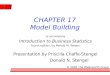 CHAPTER 17 Model Building to accompany Introduction to Business Statistics fourth edition, by Ronald M. Weiers Presentation by Priscilla Chaffe-Stengel