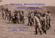 Division, Reconciliation, and Expansion American Literature 1850 - 1914 Division, Reconciliation, and Expansion American Literature 1850 - 1914