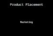 Product Placement Marketing. Agenda Warm-up –Sales Process Questions 7-12 Scripts & Videos / Role Plays for Sales Due by end of hour Product Placement