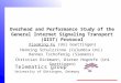 Telematics group University of Göttingen, Germany Overhead and Performance Study of the General Internet Signaling Transport (GIST) Protocol Xiaoming