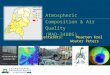 Atmospheric Composition & Air Quality (MAQ-34806) Lecturers: Maarten Krol Wouter Peters