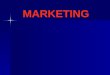MARKETING. MARKETING CONCEPT A situation where buyers and sellers of a commodity interact. Coming together of buyers and sellers of the same or similar