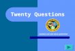 Twenty Questions VARIOUS CAP AND DRUG QUESTIONS Twenty Questions 12345 678910 1112131415 1617181920