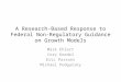 A Research-Based Response to Federal Non- Regulatory Guidance on Growth Models Mark Ehlert Cory Koedel Eric Parsons Michael Podgursky