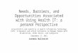 Needs, Barriers, and Opportunities Associated with Using Health IT: a personal Perspective Accessibility and Usability in Health Information Technology