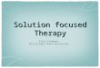 Solution focused Therapy Allyn Flemmons Mississippi State University