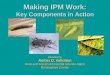 Making IPM Work: Key Components in Action Presented by Amber D. Vallotton Crop and Soil Environmental Science Agent Rockingham County