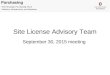 Site License Advisory Team September 30, 2015 meeting