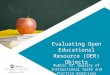 Evaluating Open Educational Resource (OER) Objects Rubric VI: Quality of Instructional Tasks and Practice Exercises CC BYCC BY Achieve 2013