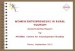 WOMEN ENTREPRENEURS IN RURAL TOURISM Sustainability Report by PRISMA Centre for Development Studies Parnu, September 2012