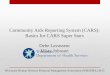 Community Aids Reporting System (CARS): Basics for CARS Super Stars Debe Lavasseur Misty Johnson Wisconsin Human Services Financial Management Association