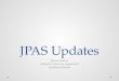 JPAS Updates Steven Burke Industrial Security Supervisor Lockheed Martin