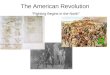 The American Revolution “Fighting Begins in the North”