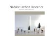 Nature Deficit Disorder By Sue Martin, Papakura District Council