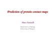 Prediction of protein contact maps Piero Fariselli Department of Biology University of Bologna