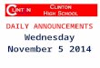 DAILY ANNOUNCEMENTS Wednesday November 5 2014. WE OWN OUR DATA Updated 11-04-14 Student Population: 600 Students with Perfect Attendance: 139 Students