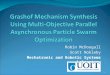 Robin McDougall Scott Nokleby Mechatronic and Robotic Systems Laboratory 1