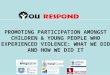 PROMOTING PARTICIPATION AMONGST CHILDREN & YOUNG PEOPLE WHO EXPERIENCED VIOLENCE: WHAT WE DID AND HOW WE DID IT User [Pick the date]