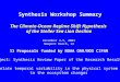 Synthesis Workshop Summary The Climate-Ocean Regime Shift Hypothesis of the Steller Sea Lion Decline December 4-5, 2003 Newport Beach, CA 11 Proposals