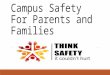 Campus Safety For Parents and Families. Presentation Agenda: Campus Police Campus Security UNM and ACC Residence Hall Living Safety Tips Dean of Student