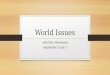 World Issues with Mrs. Woodward September 2 and 3