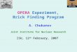 OPERA Experiment, Brick Finding Program A. Chukanov Joint Institute for Nuclear Research ISU, 12 th February, 2007