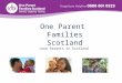 ` Edinburgh One Parent Families Scotland Lone Parents in Scotland