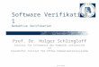 23.4.2015 Software Verifikation 1 Deduktive Verifikation Prof. Dr. Holger Schlingloff Institut für Informatik der Humboldt Universität und Fraunhofer Institut