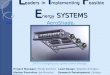 L eaders in I mplementing F easible E nergy SYSTEMS Project Manager: Mindy Sanchez Lead Design: Stephen Arlington Market Executive: Joe Munchel Research