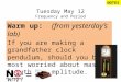 Tuesday May 12 Frequency and Period Warm up: (from yesterday’s lab) If you are making a grandfather clock pendulum, should you be most worried about mass,