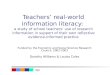 Rgu Teachers’ real-world information literacy: a study of school teachers’ use of research information in support of their own reflective evidence-informed