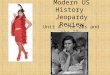 Modern US History Jeopardy Review Unit 4: The 20s and the 30s