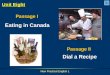 New Practical English 1 Passage I Passage I Eating in Canada Passage II Passage II Dial a Recipe Unit Eight