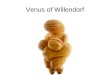 Venus of Willendorf. Venus de Milo (Louvre, Paris)