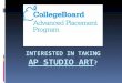 3 courses are offered at Pinecrest High School  AP Drawing  AP 2D Design  AP 3D Design
