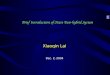 Brief Introduction of Yeast Two-hybrid System Xiaoqin Lai Dec. 2, 2004