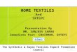HOME TEXTILES And SRTEPC Presentation By MR. SANJEEV SARAN Immediate Past CHAIRMAN, SRTEPC The Synthetic & Rayon Textiles Export Promotion Council