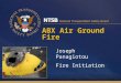 ABX Air Ground Fire Joseph Panagiotou Fire Initiation