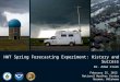 HWT Spring Forecasting Experiment: History and Success Dr. Adam Clark February 25, 2015 National Weather Center Norman, Oklahoma