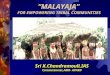 “MALAYAJA” FOR EMPOWERING TRIBAL COMMUNITIES Sri K.Chandramouli,IAS Commissioner,AMR- APARD