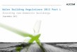 Wales Building Regulations 2013 Part L Existing non-domestic buildings September 2012