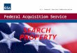 Federal Acquisition Service U.S. General Services Administration SEARCH PROPERTY