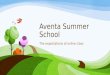Aventa Summer School The expectations of online class