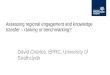 Assessing regional engagement and knowledge transfer – ranking or benchmarking? David Charles, EPRC, University of Strathclyde
