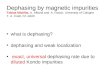 Dephasing by magnetic impurities Tobias Micklitz, A. Altland and A. Rosch, University of Cologne T. A. Costi, FZ Jülich what is dephasing? dephasing and