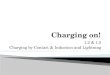 1.2 & 1.3 Charging by Contact & Induction and Lightning