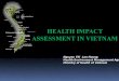 Nguyen Thi Lan Huong Health Environment Management Agency Ministry of Health of Vietnam