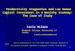 1 Productivity Stagnation and Low Human Capital Investment in a Wealthy Economy: The Case of Italy Productivity Stagnation and Low Human Capital Investment