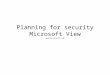 Planning for security Microsoft View 