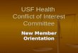 USF Health Conflict of Interest Committee New Member Orientation